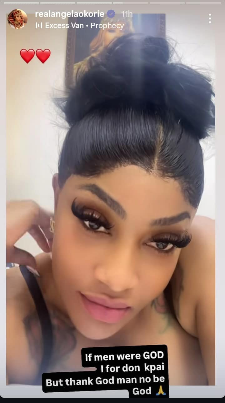 Angela Okorie says if men were God she would have died