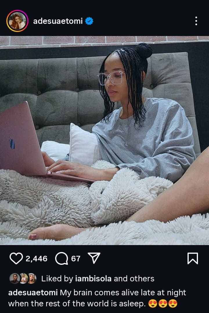 Adesua Etomi says her brain comes alive when others are asleep