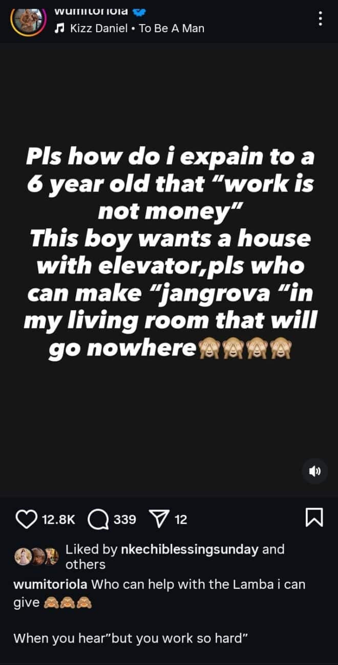 Wumi Toriola says her son wants a house with elevator