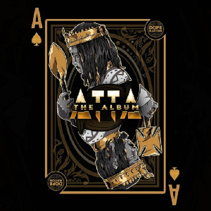Cover art for the Atta album by DopeNation