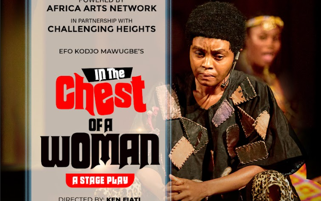 Africa Arts Network announces return of ‘In the Chest of a Woman’ stage play