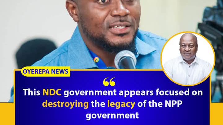The NDC Government Wants To Destroy The Legacy Of The NPP’S Government_ Says Akwasi Gyamfi