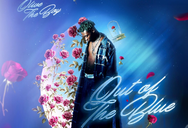 Olivetheboy releases ‘Out of the Blue’ EP featuring Sarkodie, Mayorkun and more