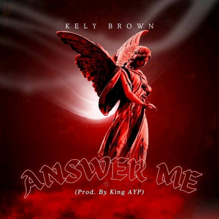Young Ghana-based Nigerian Afrobeats Singer Kely Brown Set to Drop New Project “Answer Me”