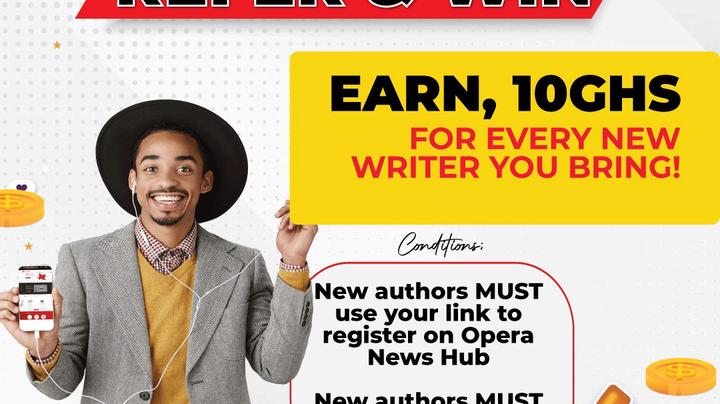 Refer-and-WIN Great Cash Bonuses on Opera News Hub