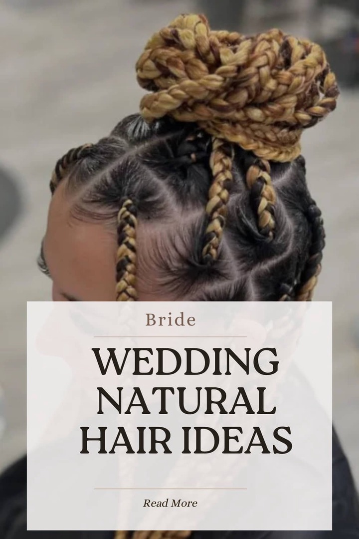 Top 22 Wedding Natural Hair Ideas for Bride
