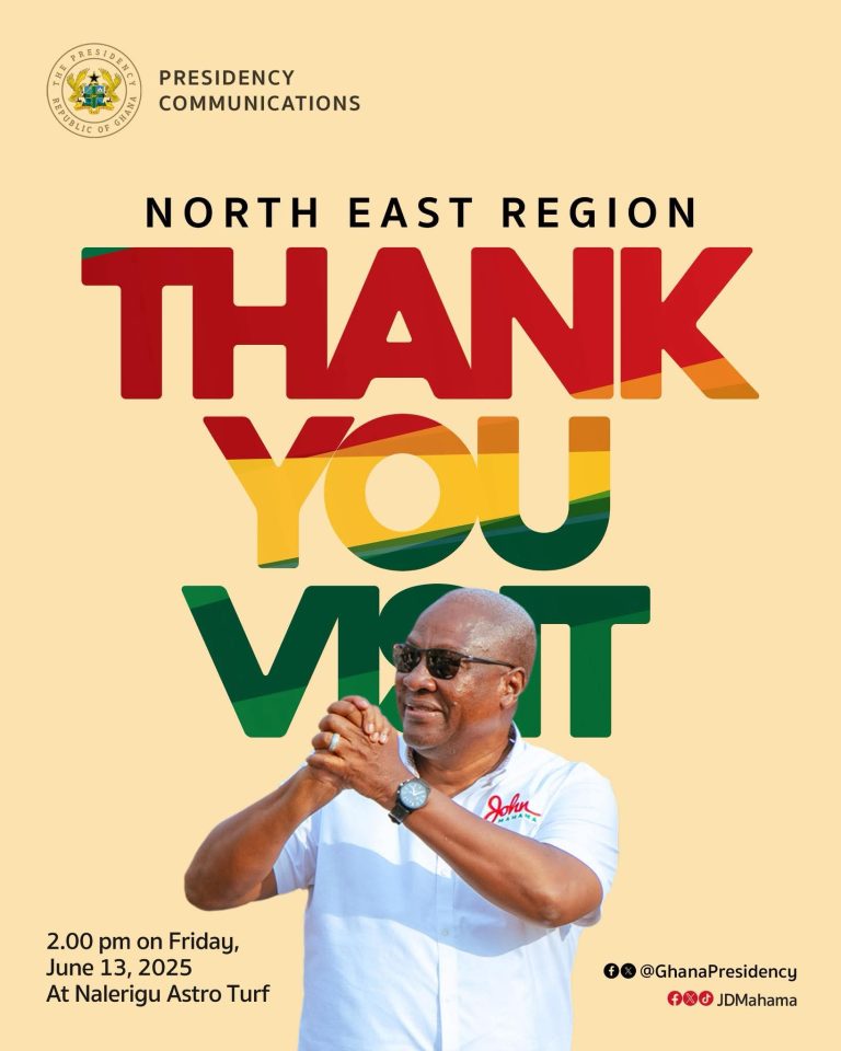 Mahama to address “Thank You Tour” durbars in North East and Savannah Regions