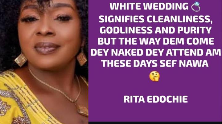 Actress Rita Edochie Criticizes Revealing Outfits at White Weddings