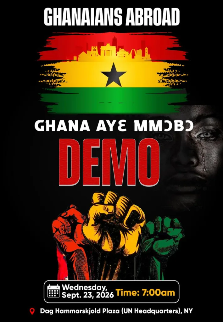 “Ghana Ayɛ Mmɔbɔ” demo to hit Mahama government in New York on Wednesday